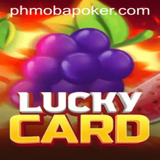 LuckyCard: Revolutionizing Card Gaming with PHMOBA